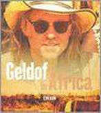 Geldof in Africa - Geldof in Africa, Ophalen of Verzenden, Nieuw