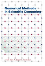 Numerical Methods in Scientific Computing 9789071301506, Verzenden, Gelezen, A. Segal