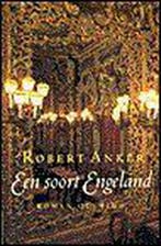 Een soort Engeland 9789021450988 Robert Anker, Verzenden, Gelezen, Robert Anker