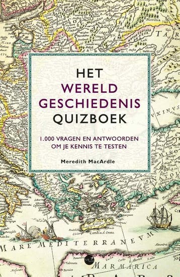 Het Wereldgeschiedenis Quizboek | Meredith MacArdle | Nieuw, Ophalen of Verzenden, Nieuw, Meredith MacArdle
