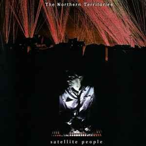 cd - The Northern Territories - Satellite People, Verzenden, Zo goed als nieuw