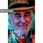 Achteruitkijkspiegelen 9789082471755 Tony Dirne, Verzenden, Zo goed als nieuw, Tony Dirne