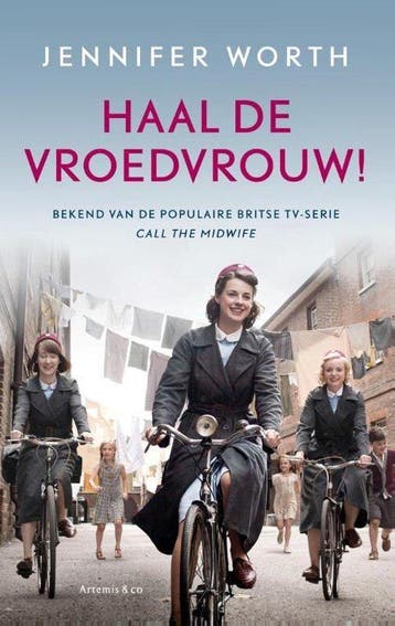 9789047204503 Haal de vroedvrouw! | Tweedehands, Verzenden, Zo goed als nieuw, Jennifer Worth