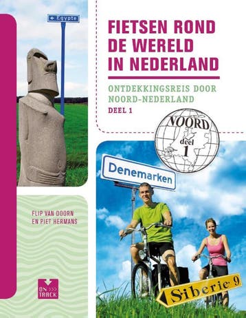 Fietsen rond de wereld in Nederland - Flip van Doorn, Verzenden, Gelezen, Flip van Doorn