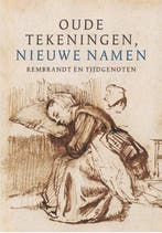 Oude tekeningen - nieuwe namen | 9789077767443 | Peter, Zo goed als nieuw, Peter Schatborn; Leonore van Sloten
