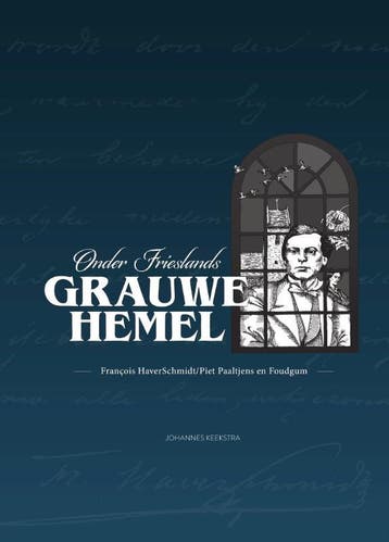 Onder Frieslands grauwe hemel - Johannes Keekstra, Boeken, Verzenden, Gelezen, Johannes Keekstra