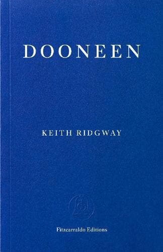 Dooneen | Keith Ridgway | Nieuw, Ophalen of Verzenden, Nieuw, Keith Ridgway