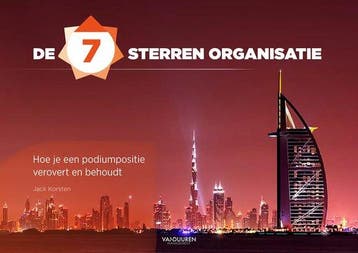 9789089655783 De 7 sterren organisatie | Tweedehands, Boeken, Verzenden, Zo goed als nieuw, Jack Korsten