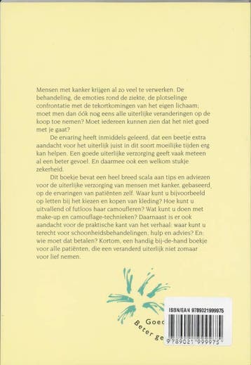 Goed verzorgd, beter gevoel 9789021999975, Verzenden, Gelezen