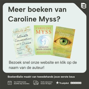 Anatomie van de ziel - Caroline Myss 9789022535318, Boeken, Esoterie en Spiritualiteit, Verzenden, Gelezen, Caroline Myss
