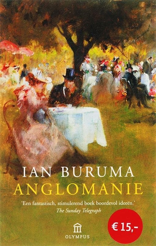 Anglomanie / Olympus 9789046703946 I. Buruma, Boeken, Geschiedenis | Wereld, Gelezen, Verzenden