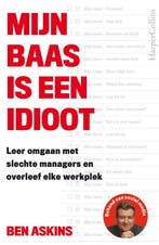 9789402718751 Mijn baas is een idioot | Tweedehands, Boeken, Verzenden, Zo goed als nieuw, Ben Askins