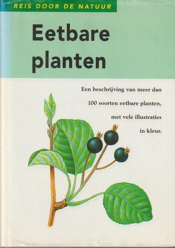 Eetbare planten 9789039600450, Boeken, Verzenden, Zo goed als nieuw