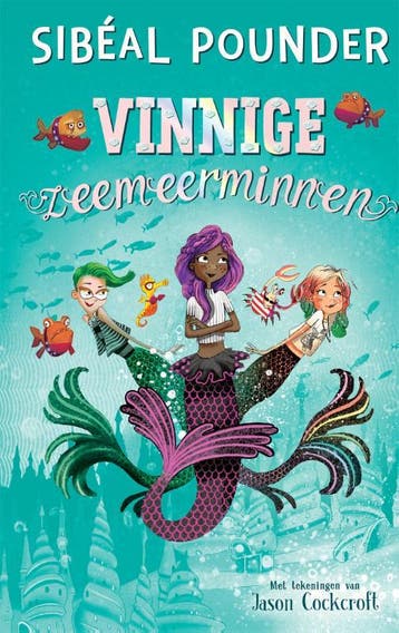 Vinnige zeemeerminnen / Vinnige zeemeerminnen / 1, Verzenden, Gelezen, Sibéal Pounder