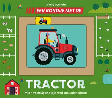 Een Rondje Met De Tractor | Johnny Dyrander | Nieuw, Ophalen of Verzenden, Nieuw, Johnny Dyrander