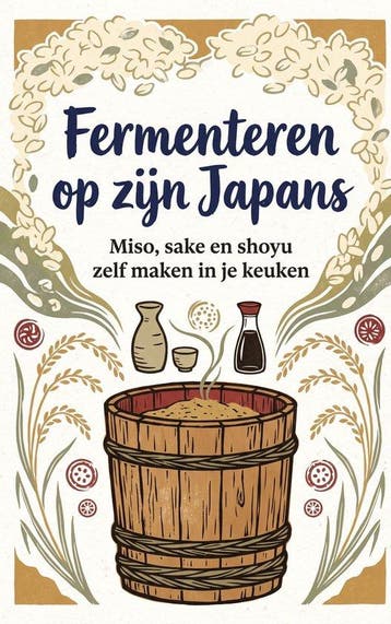 9789465646190 Fermenteren op zijn Japans, Boeken, Verzenden, Nieuw, Waries B.V.