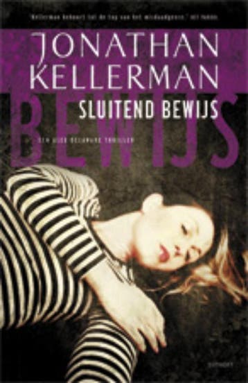 Sluitend bewijs / Alex Delaware / 24 - Jonathan Kellerman, Boeken, Verzenden, Gelezen, Jonathan Kellerman
