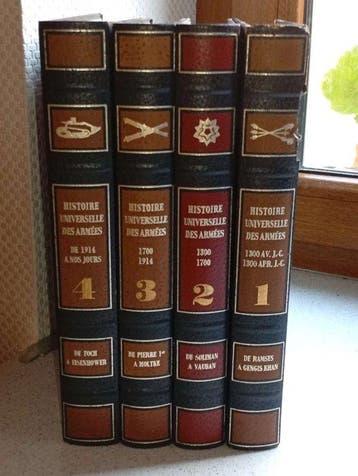 Laffont - Histoire universelle des armées - Volume 1-4 -