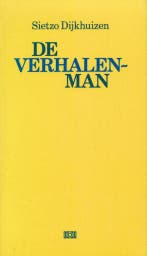 VERHALENMAN, DE 9789024248735 Sietzo Dijkhuizen, Boeken, Verzenden, Gelezen, Sietzo Dijkhuizen