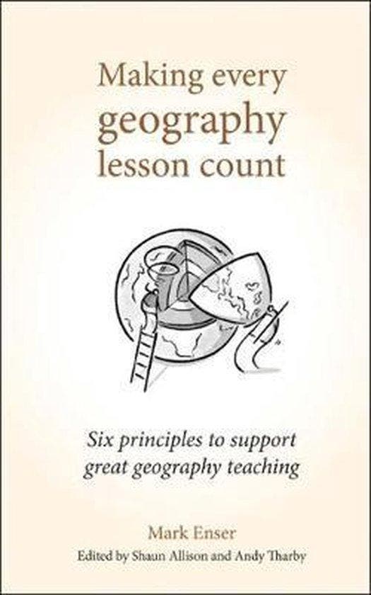 9781785833397 Making Every Geography Lesson Count, Boeken, Schoolboeken, Nieuw, Verzenden