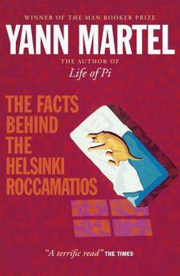 The Facts Behind The Helsinki Roccamatios - Yann Martel, Verzenden, Gelezen, Yann Martel