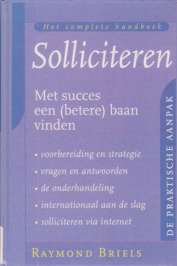 Het complete handboek solliciteren - R. Briels 9789038906379, Verzenden, Zo goed als nieuw, R. Briels
