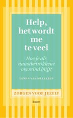 Help, het wordt me te veel | 9789461057334 | Erwin van, Boeken, Zo goed als nieuw, Erwin van Meekeren
