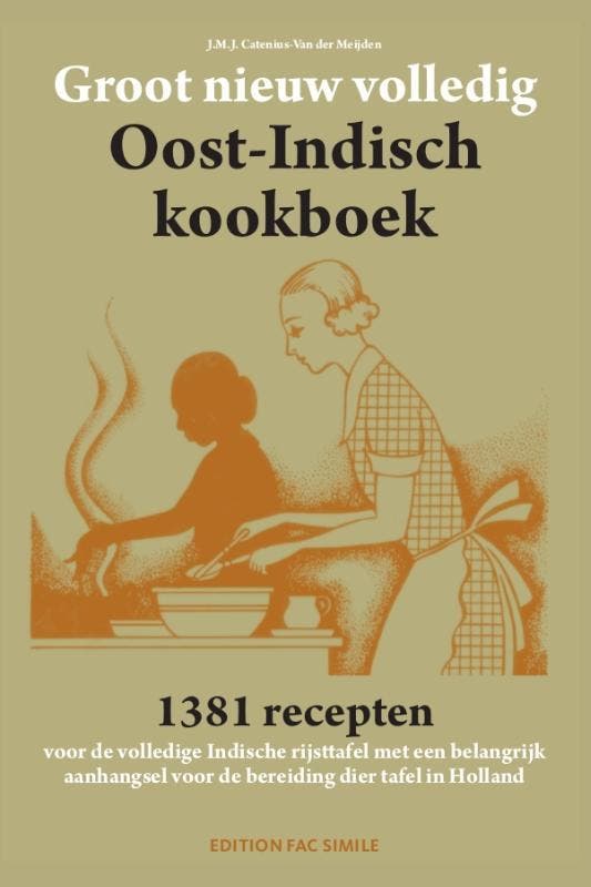 Groot nieuw volledig Oost-Indisch kookboek 9789081887571, Boeken, Kookboeken, Zo goed als nieuw, Verzenden