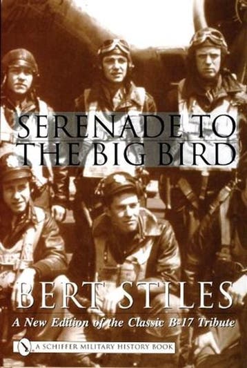 Serenade to the Big Bird | 9780764313967 | Bert Stiles, Ophalen of Verzenden, Zo goed als nieuw, Bert Stiles