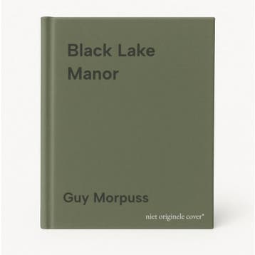 Black Lake Manor - Guy Morpuss 9781788165716, Verzenden, Gelezen, Guy Morpuss