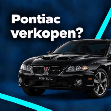 Verkoop jouw Pontiac gratis, snel en veilig