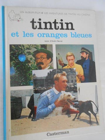 Tintin - Tintin et les oranges bleues + dédicace + photo, Nieuw