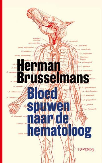Bloed spuwen naar de hematoloog - Herman Brusselmans, Verzenden, Zo goed als nieuw, Herman Brusselmans