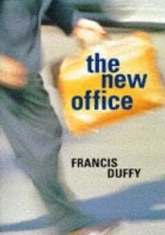The New Office - Francis Duffy 9781850298915, Verzenden, Zo goed als nieuw, Francis Duffy