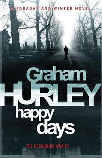 Happy Days 9781409102366 Graham Hurley, Verzenden, Gelezen, Graham Hurley