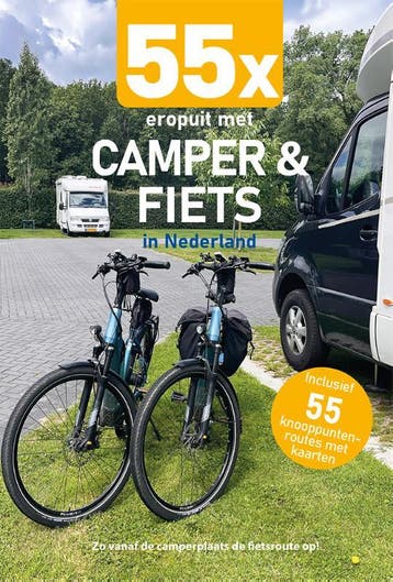 55X Eropuit Met Camper En Fiets In Nederland | Nieuw, Ophalen of Verzenden, Nieuw, Nicolette Knobbe; Nynke Broekhuis