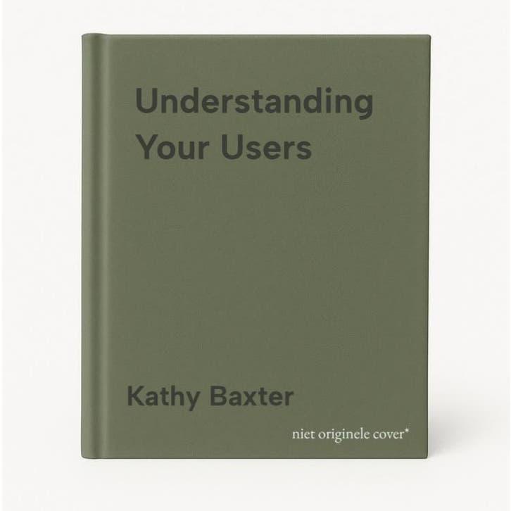 Understanding Your Users - Kathy Baxter 9780128002322, Boeken, Taal | Engels, Zo goed als nieuw, Verzenden