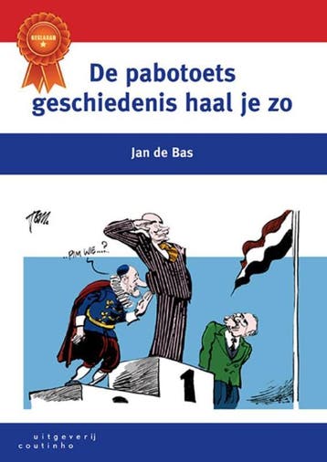 De pabotoets geschiedenis haal je zo - Jan de Bas, Verzenden, Zo goed als nieuw, Jan de Bas