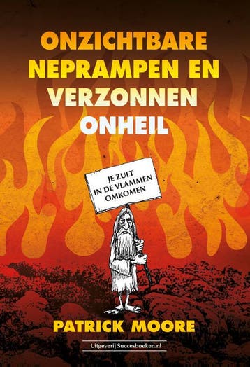 Onzichtbare Neprampen En Verzonnen Onheil | Patrick Moore, Ophalen of Verzenden, Nieuw, Patrick Moore