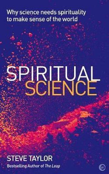 Spiritual Science - Steve Taylor - 9781786781581 - Paperback, Verzenden, Nieuw