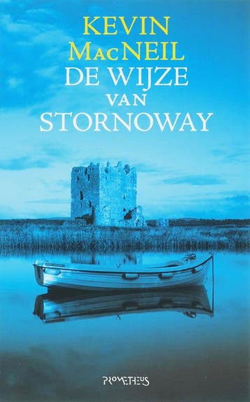 De wijze van Stornoway - K. MacNeil 9789044609165, Boeken, Verzenden, Zo goed als nieuw, K. MacNeil