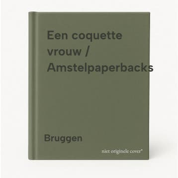 Een coquette vrouw / Amstelpaperbacks - Bruggen, Verzenden, Gelezen, Bruggen