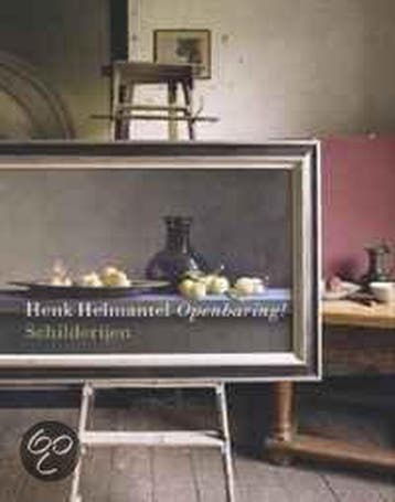 Henk Helmantel Openbaring! / Schilderijen / Monografieen van, Verzenden, Zo goed als nieuw