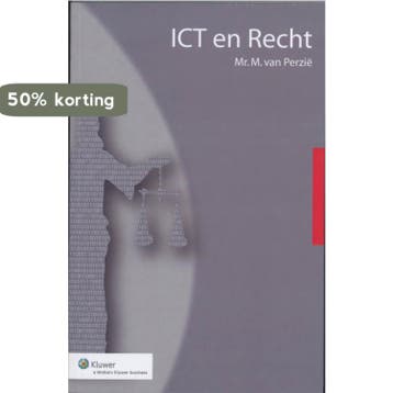 ICT en Recht - Mischa van Perzie 9789013060645, Verzenden, Zo goed als nieuw, Mischa van Perzie