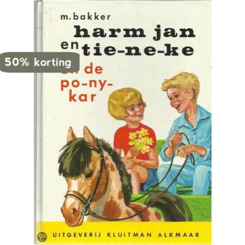HARM JAN EN TIENEKE. EN DE PONYKAR - Piet Bakker, Verzenden, Gelezen, Piet Bakker