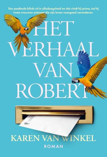 Het verhaal van Robert - Karen van Winkel 9789463939942, Verzenden, Zo goed als nieuw, Karen van Winkel