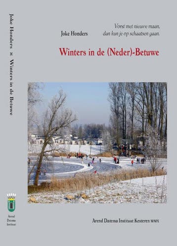 Winters in de (Neder-)Betuwe - J. Honders 9789078695080, Verzenden, Gelezen, J. Honders