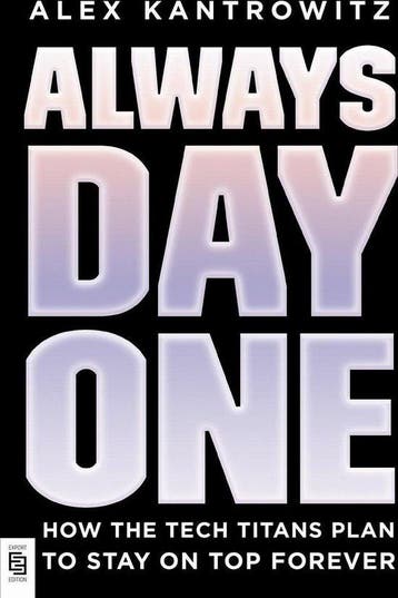 Always Day One - Alex Kantrowitz 9780593189207, Verzenden, Zo goed als nieuw, Alex Kantrowitz