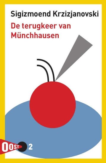 De Terugkeer Van Münchhausen | Sigizmoend Krzizjanovski, Ophalen of Verzenden, Nieuw, Sigizmoend Krzizjanovski