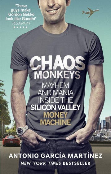 Chaos Monkeys - Antonio Garcia Martinez 9781785034558, Verzenden, Gelezen, Antonio Garcia Martinez